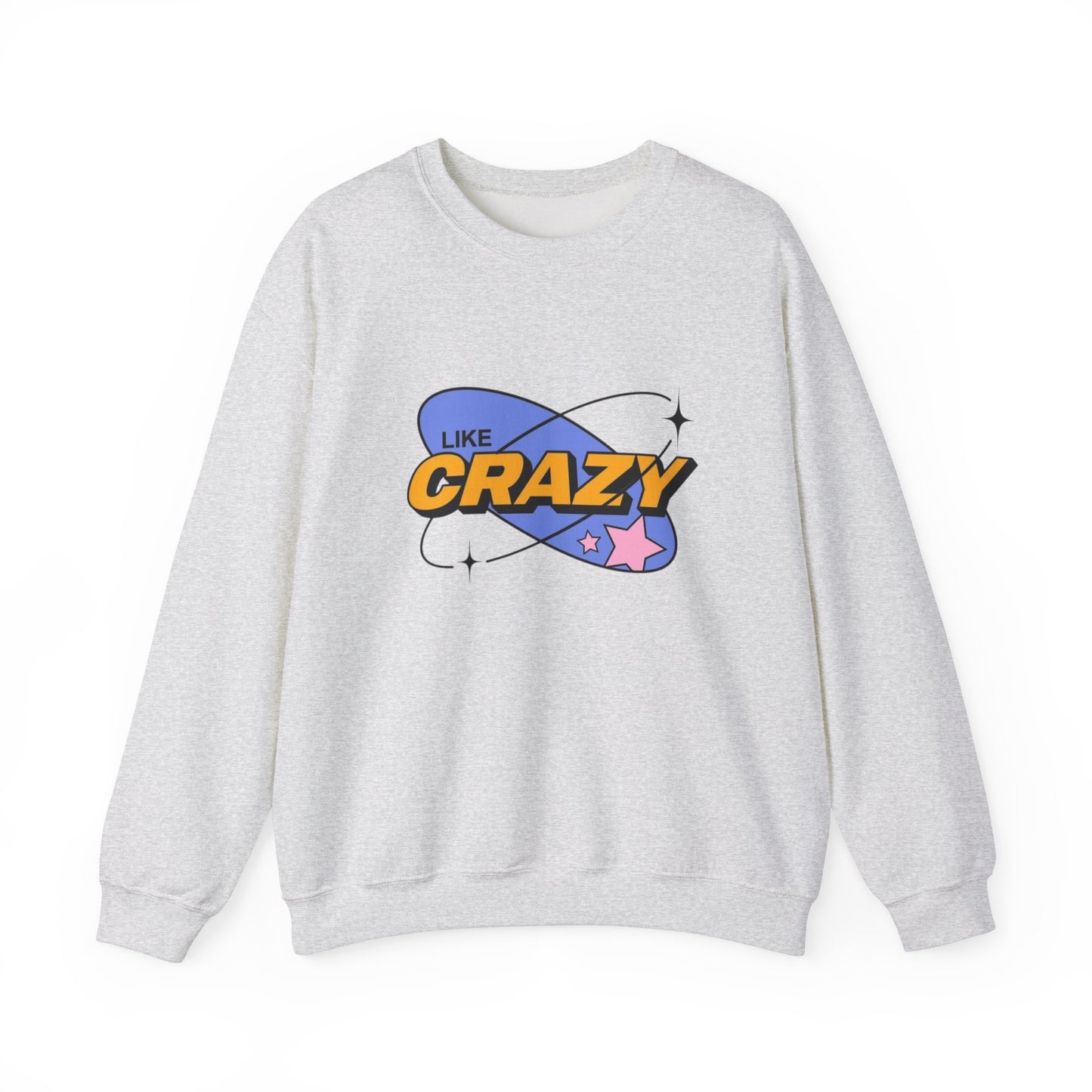 Like Crazy Graphic Print Unisex Sweatshirt