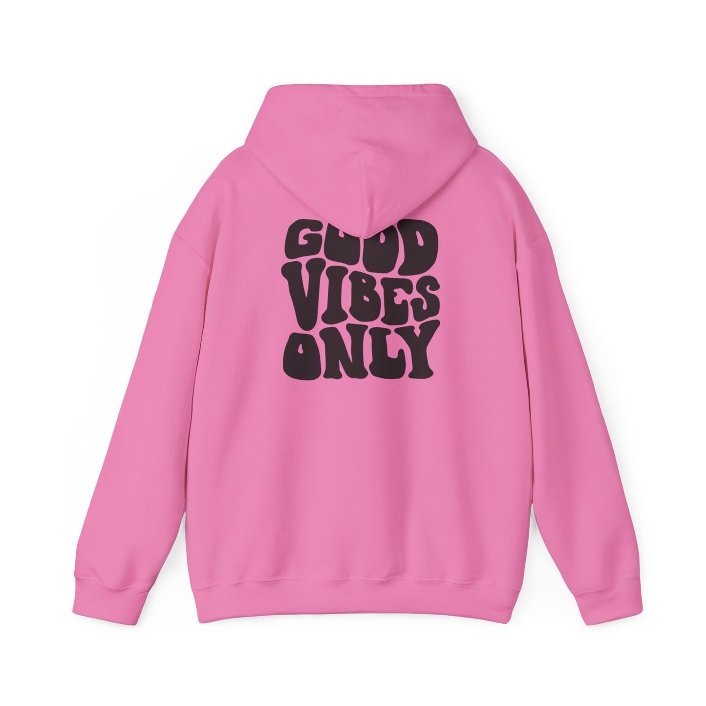 Good Vibes Only Unisex Hoodie