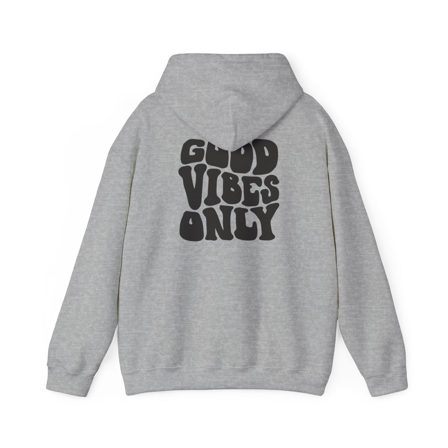 Good Vibes Only Unisex Hoodie