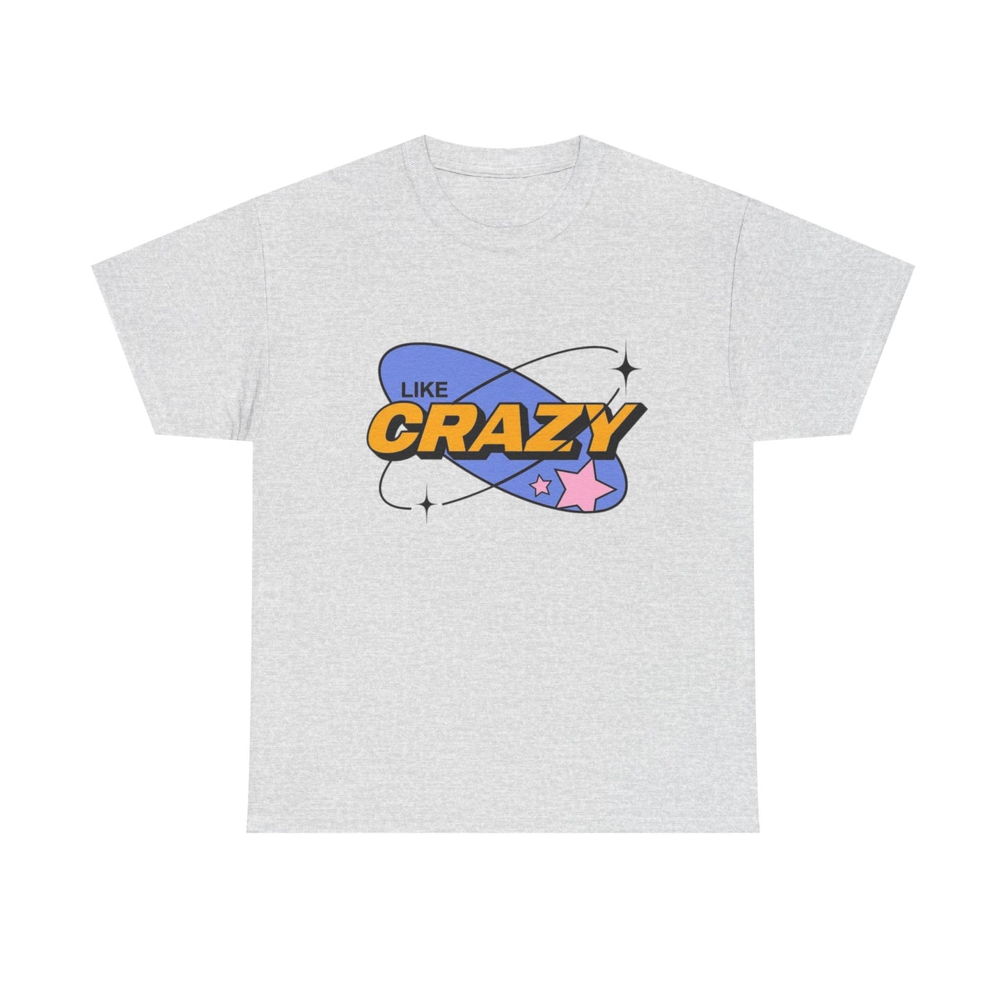 Like Crazy Graphic Print Unisex T-Shirt