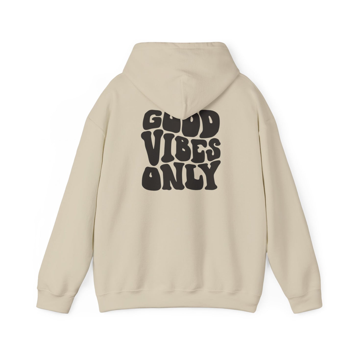 Good Vibes Only Unisex Hoodie