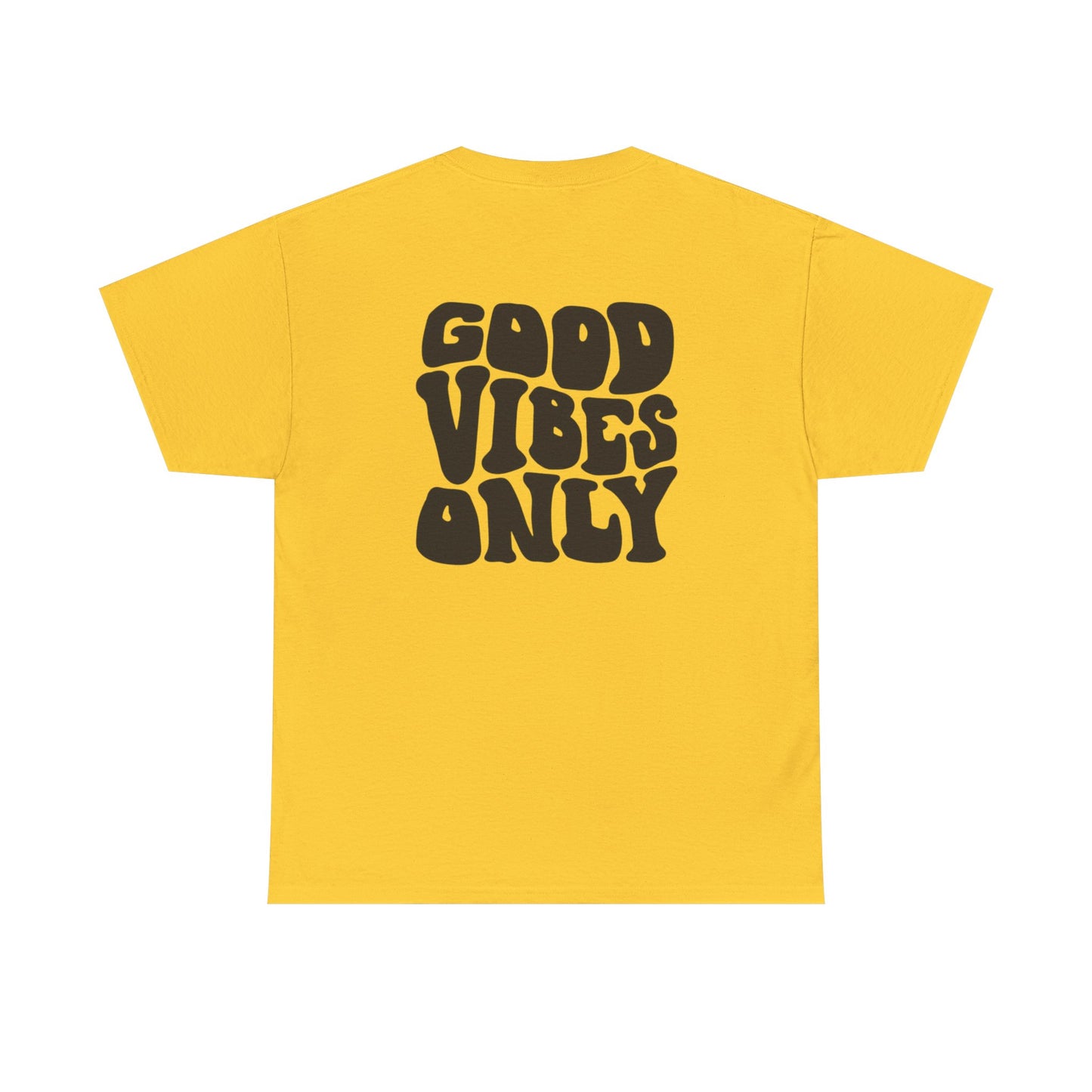 Good Vibes Only Unisex T-Shirt