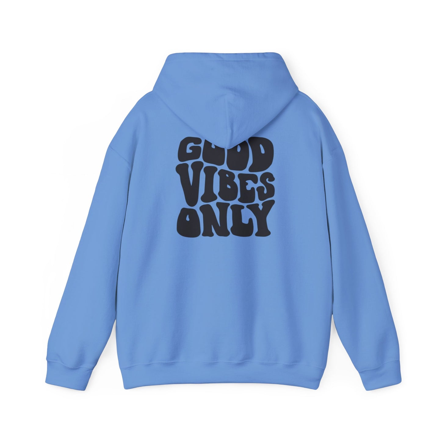 Good Vibes Only Unisex Hoodie